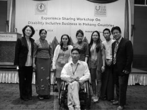 EXPERIENCE SHARING WORKSHOP ON DISABILITY INCLUSIVE BUSINESS IN MEKONG COUNTRIES MARCH 2014 – YANGON, MYANMAR