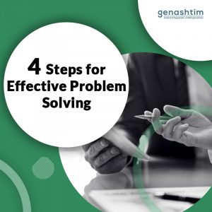 4 steps for effective problem solving